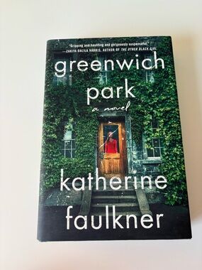 Greenwich Park: a novel by Katherine Faulkner, hardcover